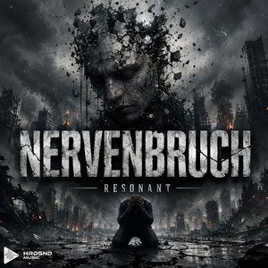 Nervenbruch by HRDSND, resonant.live
