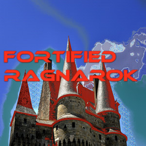 Fortified by Dealazer, Ragnarok