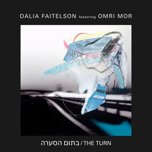 The Turn by Dalia Faitelson, Omri Mor