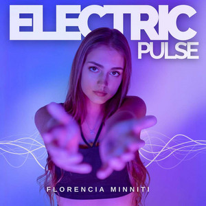 Electric Pulse by Florencia Minniti