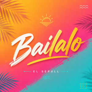 BAILALO by El Sepull