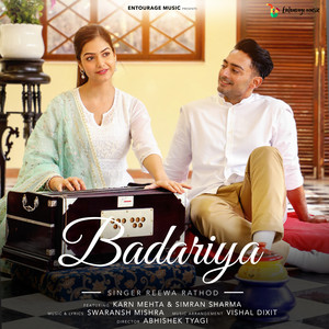 Badariya by Reewa Rathod, Swaransh Mishra