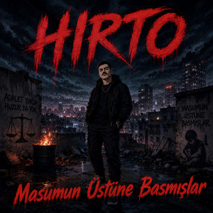 Masumun Üstüne Basmışlar by HIRTO