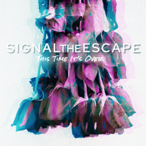 All That You Deserve - Album by Signal The Escape | Spotify