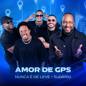 Amor de GPS by Nunca É De Leve, Sudário