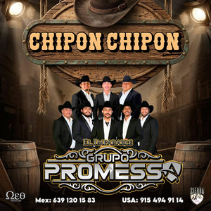 Chipon Chipon by Grupo Promessa