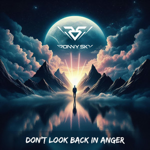Ronny Sky - Don't Look Back In Anger (Hard Mix)