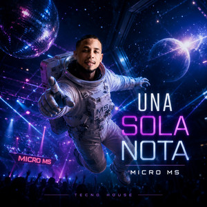 UNA SOLA NOTA by MICRO MS