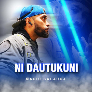 Ni Dautukuni by Maciu Salauca