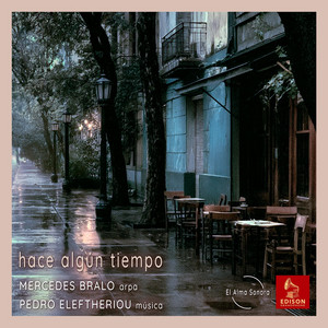 hace algún tiempo by El Alma Sonora, Mercedes Bralo