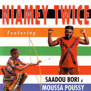 Moussa Poussy & Saadou Bori & Moussa Poussy - Gaweizo