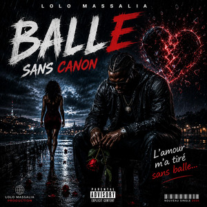 Balle sans canon by Lolo massalia