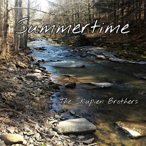 Summertime by The Skupien Brothers