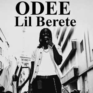 ODEE by Lil Berete