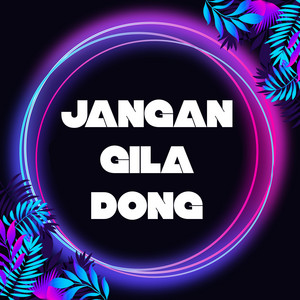 Tombel Fvnky - Jangan Gila Dong