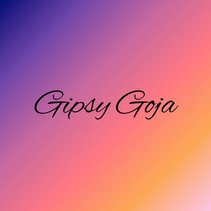 Gipsy Goja - Kana Somas Ciknoro