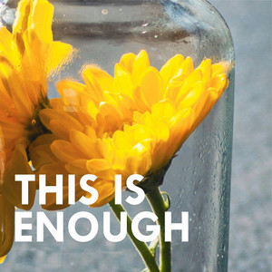 This Is Enough by Rika Mae