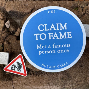 Claim to fame by HS2