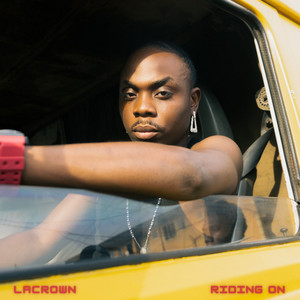 Lacrown - Riding On