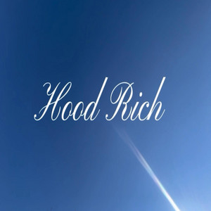 Hood Rich