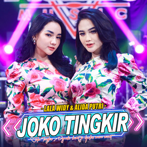 Joko Tingkir ‑ 曲・歌詞：Lala Widy, Arlida Putri | Spotify