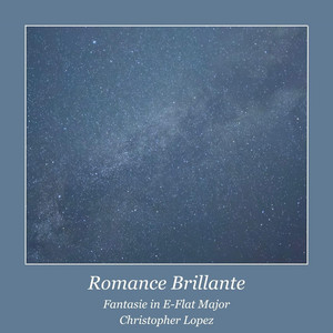 Romance Brillante by Christopher Lopez