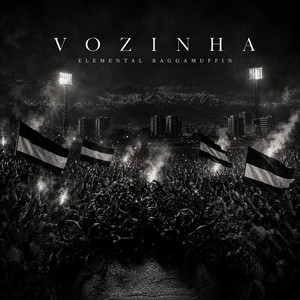 Vozinha by Elemental Raggamuffin