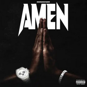 AMEN by Desiigner