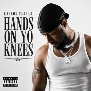 Hands on Your Knees by Karlos Farrar
