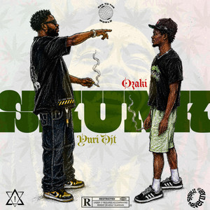 SKUNK by Yuri Djt, Ozaki