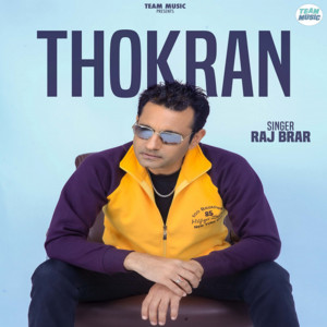 Raj Brar - Thokran