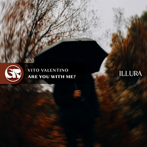 Are You With Me? by VITO VALENTINO