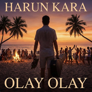 Olay Olay by Harun Kara
