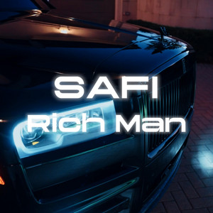 Rich Man by Safi Studio Records