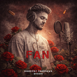 Fan by Mankirat Randhawa, DHXXMI