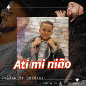 Julian de burdeos oficial - A Ti Mi Niño