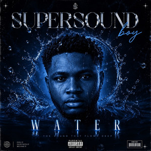 Water by Supersound boy