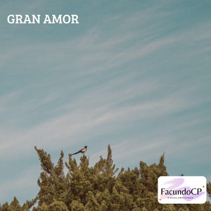 Gran Amor by FacundoCP
