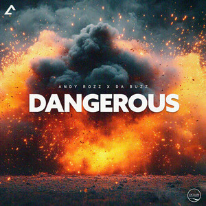 Dangerous (Andy Rozz Remix) cover art