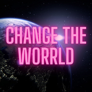 Change the Worrld (Nightcore)