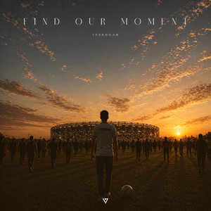 Find Our Moment by ItzEdgar