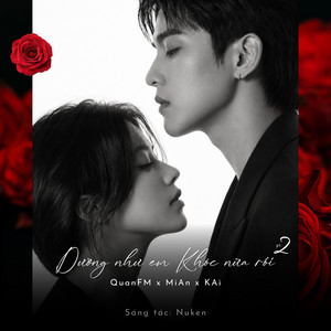 Dường như em khóc nữa rồi 2 by QuanFM, MiAn, KAi