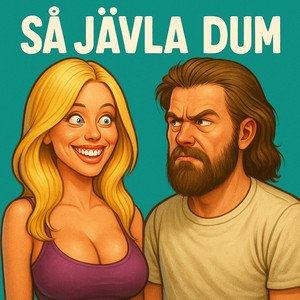Så jävla dum by Krull