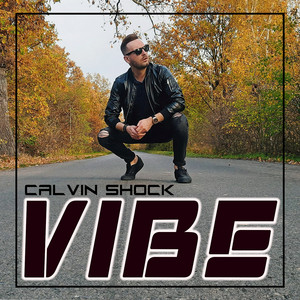 Calvin Shock - Vibe