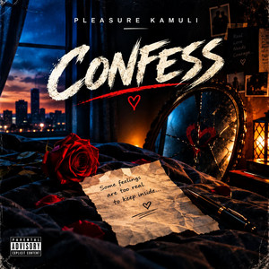 Confess by Pleasure Kamuli