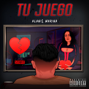 Tu Juego by Alanis Marina