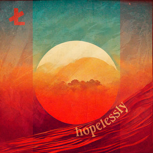Hopelessly by Lowercase Committee