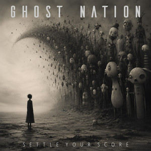 Settle Your Score by Ghost Nation