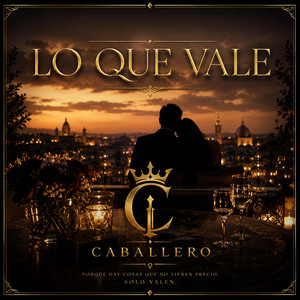 LO QUE VALES by Jm caballero