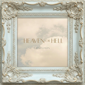 Heaven or Hell by Agnes Laven